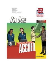 A1 A2 Accueil 1re Tle Bac Pro
