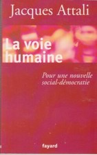 La Voie humaine Attali