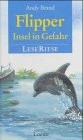 Flipper Insel in Gefahr Andy