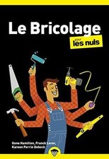 Le bricolage pour les Nuls, poche, 3è éd de PERRIN DEBOCK,... | Livre | état bon