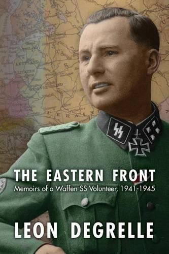 Leon degrelle the eastern - degrelle,
