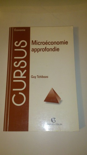 Microéconomie approfondie - ,