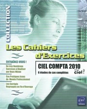 Ciel Compta 2010 - 6 études de cas complètes, Faïza Moumen Piasco