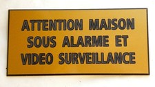 plaque gravée ATTENTION MAISON SOUS ALARME ET VIDEO SURVEILLANCE petit format