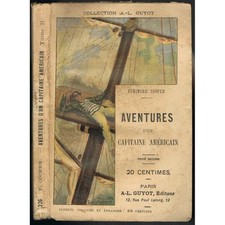 AVENTURES d'un CAPITAINE AMÉRICAIN Fenimore COOPER CLAWBONNY et La Crisis Tome 2