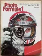 Photo Formule 1 - les meilleures photographies de l'année automobile 1953 - 1978