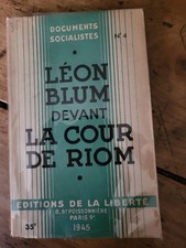 Leon Blum devant la cour de Riom,  Editions de la liberté, 1945
