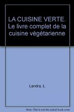 LA CUISINE VERTE. Le livre
