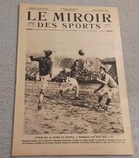 Le Miroir Des Sports N° 34 Du 24 Février 1921 L’italie Bat La France En Football