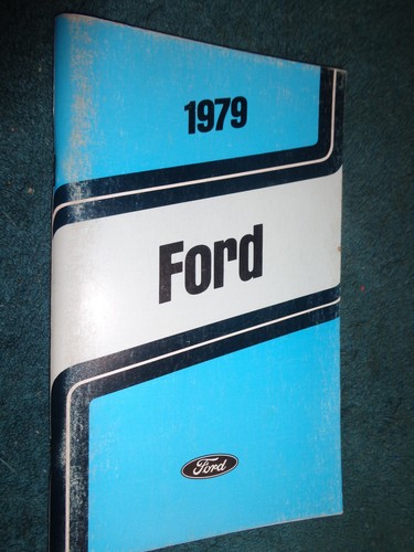 Ford 1979 manuel - manuel, du