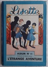 LISETTE ALBUM 11 (17 à 26) 1949 RARISSIME