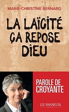 Laïcité ça repose - repose, dieu