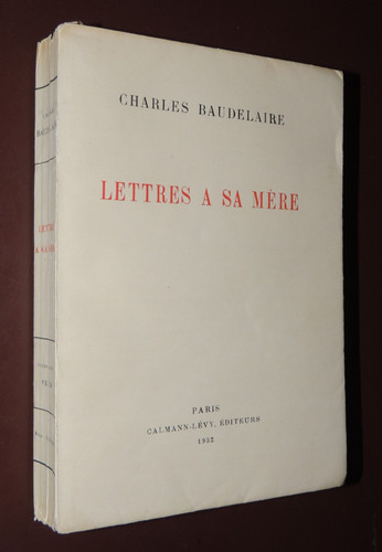 Charles baudelaire lettres - baudelaire,