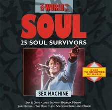 The World Of Soul. 25 Soul Survivors (Sex Machine), Various