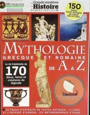 Mythologie grecque et romaine - Grands mystères de l'histoire - n° 4 - revue mag