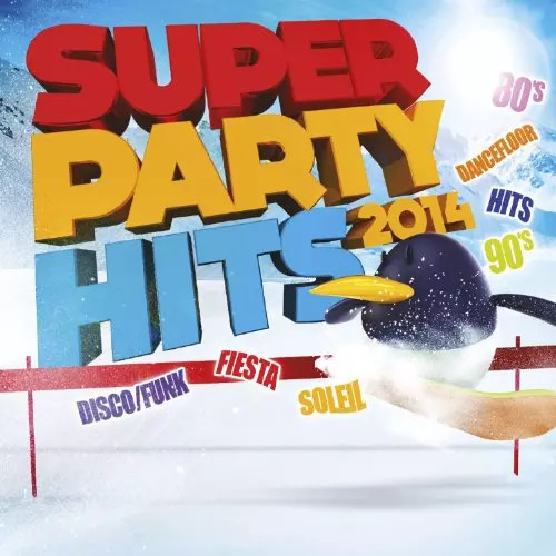 Super party hits 2014 - super,