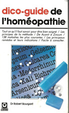 Dico-guide de l'homéopathie (Guides Marabout). 1988.