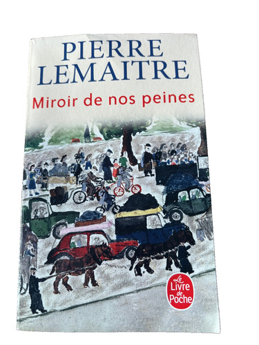 Pierre lemaitre miroir de - pierre,