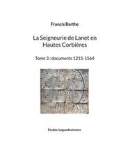 La Seigneurie de Lanet en