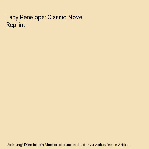 Lady penelope classic novel - penelope:,