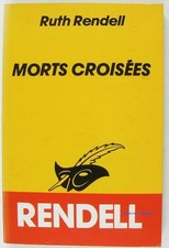 Morts croisées - Rendell, Ruth