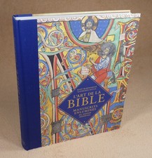 L'ART DE LA BIBLE MANUSCRITS
