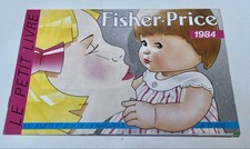 Catalogue le petit livre FISHER-PRICE 1984 - TBE