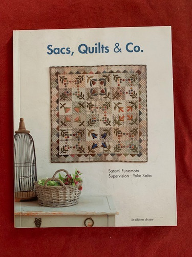 Sacs quilts and satomi - and, co