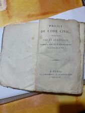 AN VIII CODE CIVIL PROJET PRESENTE PAR LA COMMISSION NOMME PAR LE …
