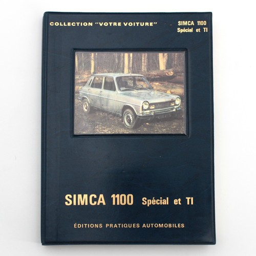Votre simca 1100 spécial - spécial, et
