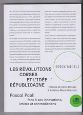 Les REVOLUTIONS CORSES et l'IDEE REPUBLICAINE Pascal Paoli face limites 1755-69