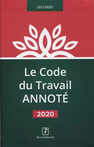 Code travail annoté - le,