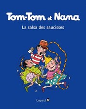 LIVRE JEUNESSE - TOM-TOM ET NANA > VOLUME 30 / BAYARD