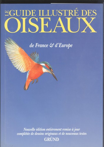 Guide illustré des oiseaux - le,