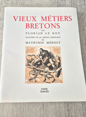 Vieux métiers bretons - , florian