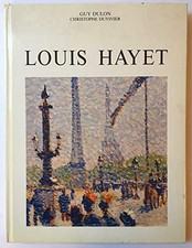 Louis Hayet: 1864-1940 