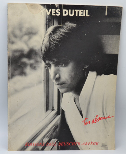 Yves duteil ton absence - duteil, pour