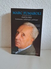 Marc FUMAROLI Partis Pris 2019 Éditions Bouquins