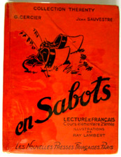 En Sabots. Lecture & Français CE2 G. Cercier & Jean Sauvestre Ray-Lambert 1947