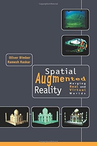 Spatial augmented reality - augmented,