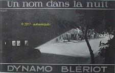 PUBLICITE BLERIOT PHARES DYNAMO UN NOM DANS LA NUIT AUTOMOBILE DE 1913 FRENCH AD
