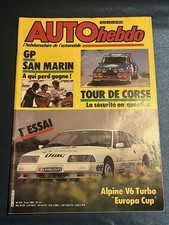 AUTO HEBDO AutoHebdo 470 du 9 Mai 1985 Tour de Corse Saint Marin F1 Alpine Cup