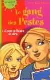 Le Gang des pestes, numéro 2