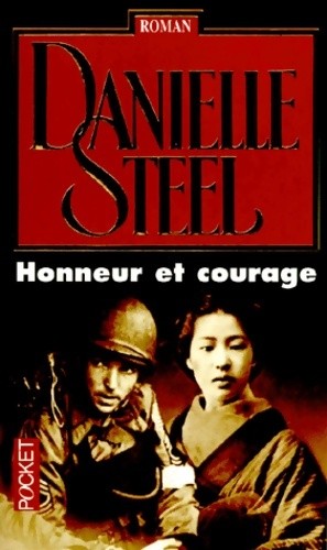 Honneur courage danielle - honneur, et