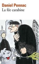 La fée carabine  de Pennac