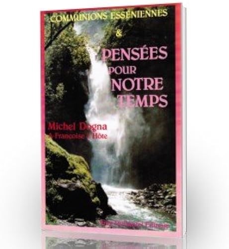 Communions esseniennes - , et