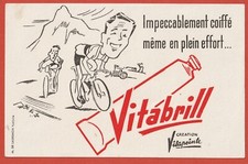 BUVARD - VITAPOINTE - VITABRILL - IMPECCABLEMENT COIFFE - CYCLISTES
