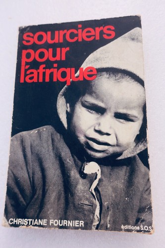 Sourciers pour afrique 1965 - l'afrique,