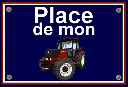 Plaque place mon tracteur - mon,
