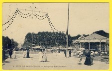 cpa 92 - FÊTE FORAINE de SAINT CLOUD en 1907 Attractions Manèges Carrousels